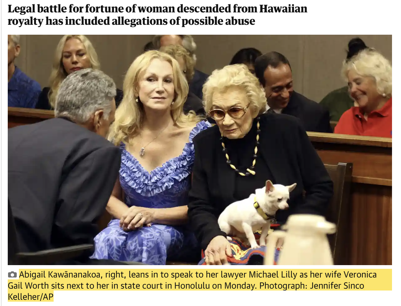 Abigail Kawānanakoa, right, leans in to speak to her lawyer Michael Lilly as her wife Veronica Gail Worth sits next to her in state court in Honolulu on Monday. Photograph: Jennifer Sinco Kelleher/AP